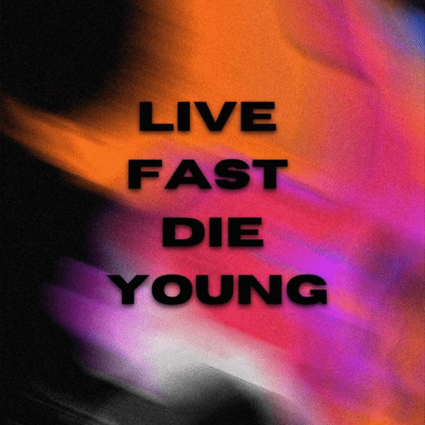 Live Fast Die Young Wallpaper – Bold Aesthetic Quote Background